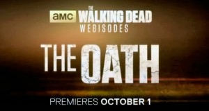 The Walking Dead The Oath Webisodios Online