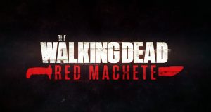 Webisodios The Walking Dead: Red Machete