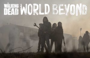 Nueva serie TWD World Beyond (AMC 2020)