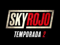 Sky Rojo Temporada 2