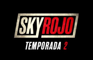 Sky Rojo Temporada 2