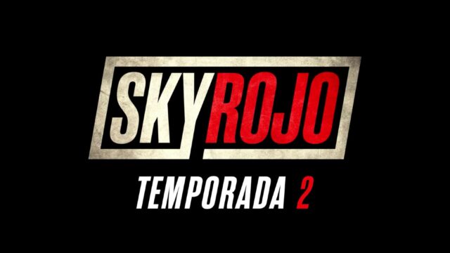 Sky Rojo Temporada 2