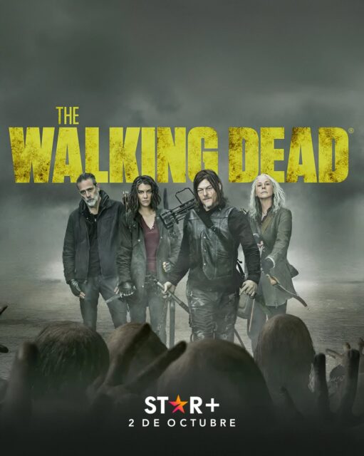 Póster promocional de los episodios finales de The Walking Dead en Star+, que se estrenan el 2 de octubre 2022