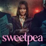 Afiche de Sweetpea, con Ella Purnell como Rhiannon