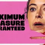 Tatiana Maslany como Paula, en el afiche de la serie Maximum Pleasure Guaranteed de Apple TV
